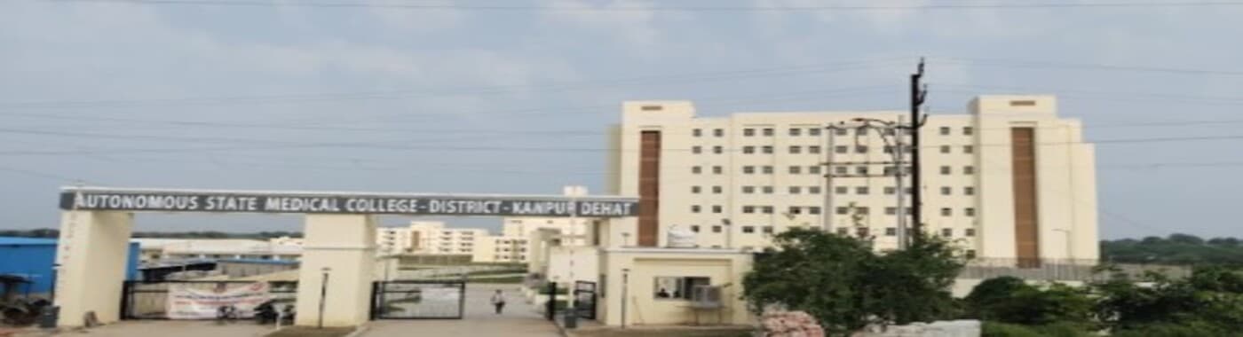 Autonomous State Medical College, Kanpur Dehat