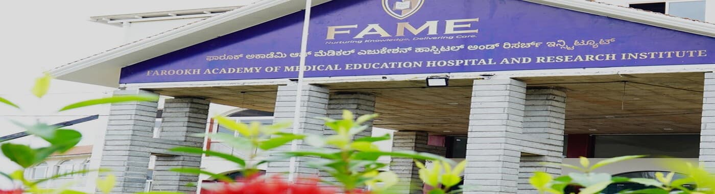 Farookh Academy of Medical Education (FAME), Mysuru