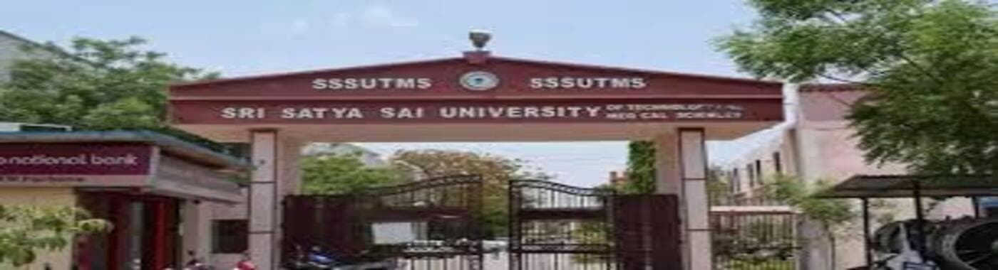School of Medical Sciences, Sri Satya Sai University of Technology, Sehore