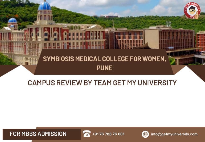 Symbiosis Medical College for Women, Pune Campus Review