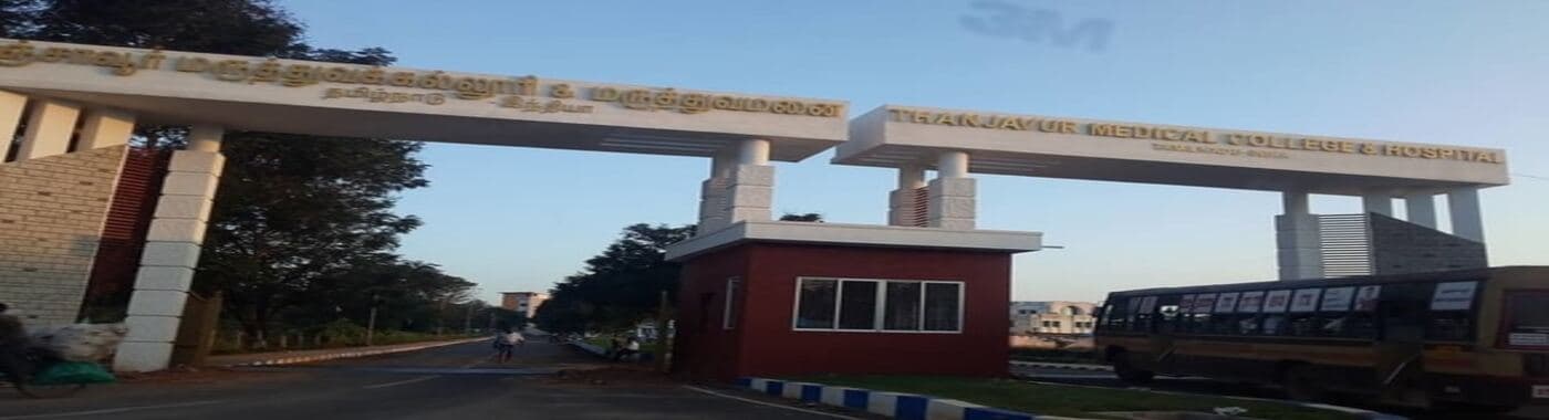 Thanjavur Medical College, Thanjavur