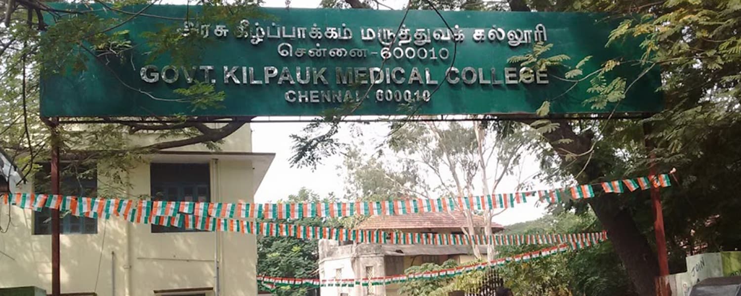 Kilpauk Medical College, Chennai