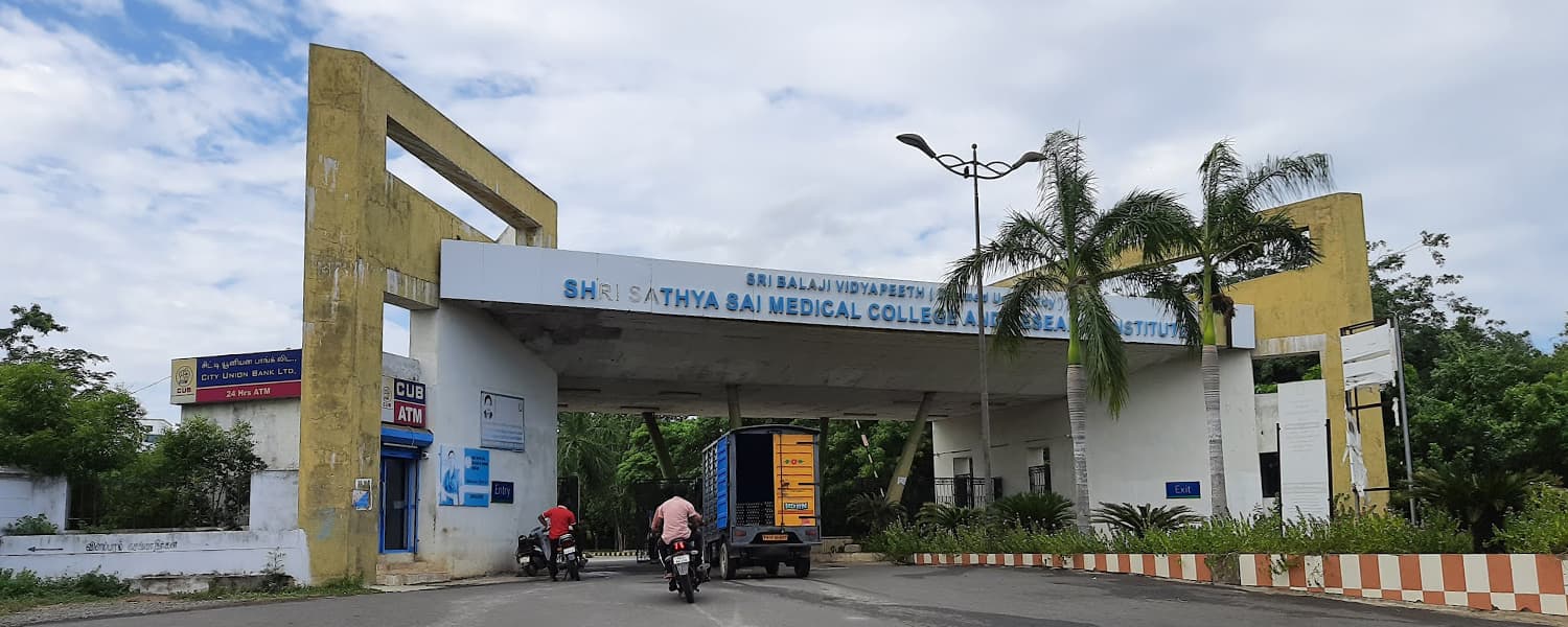 Shri Sathya Sai Medical College & Research Institute, Kancheepuram