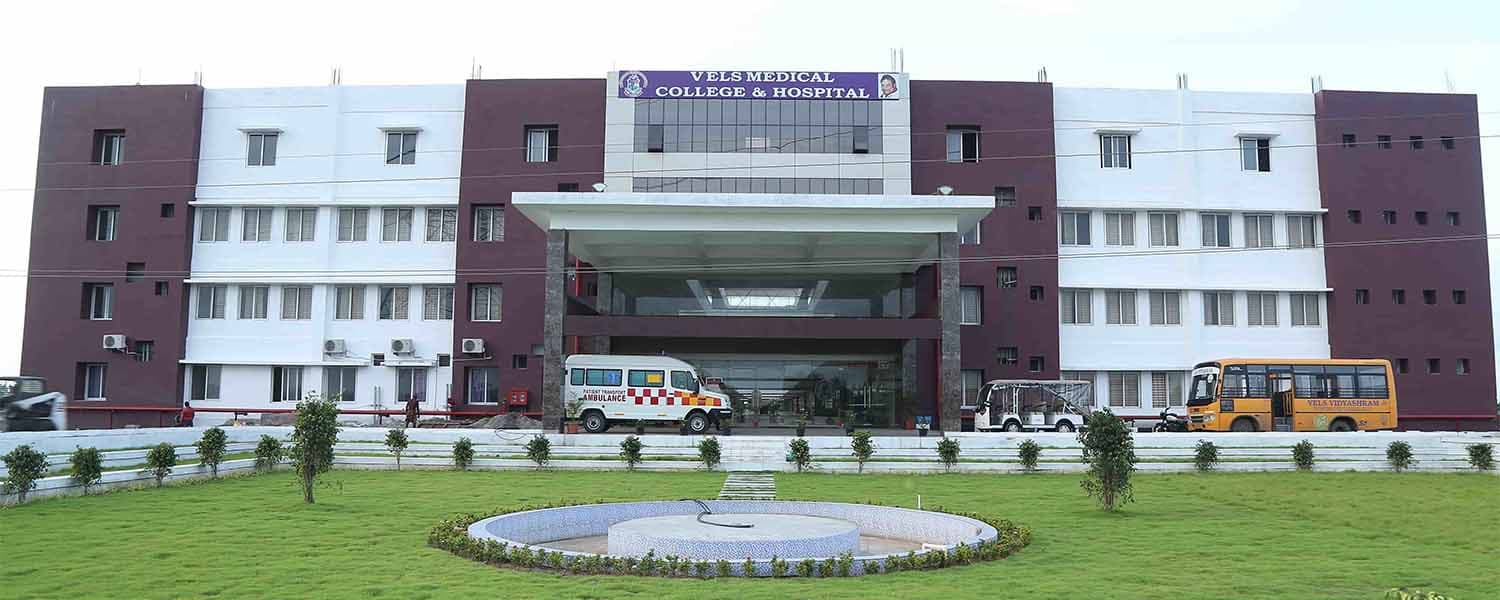 VELS Medical College & Hospital, Manjankaranai