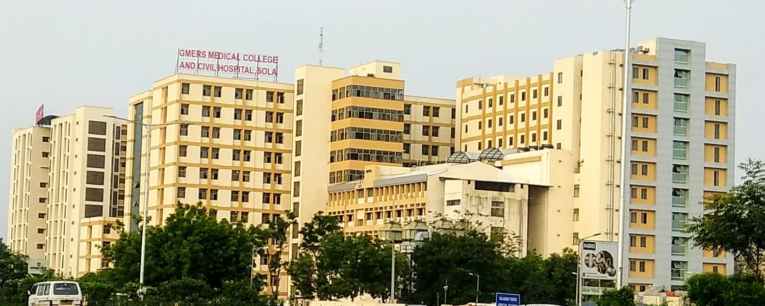 GMERS Medical College, Ahmedabad (Sola)