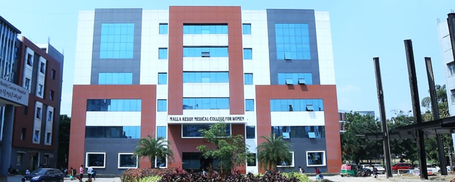 Malla Reddy Medical College For Women, Hyderabad