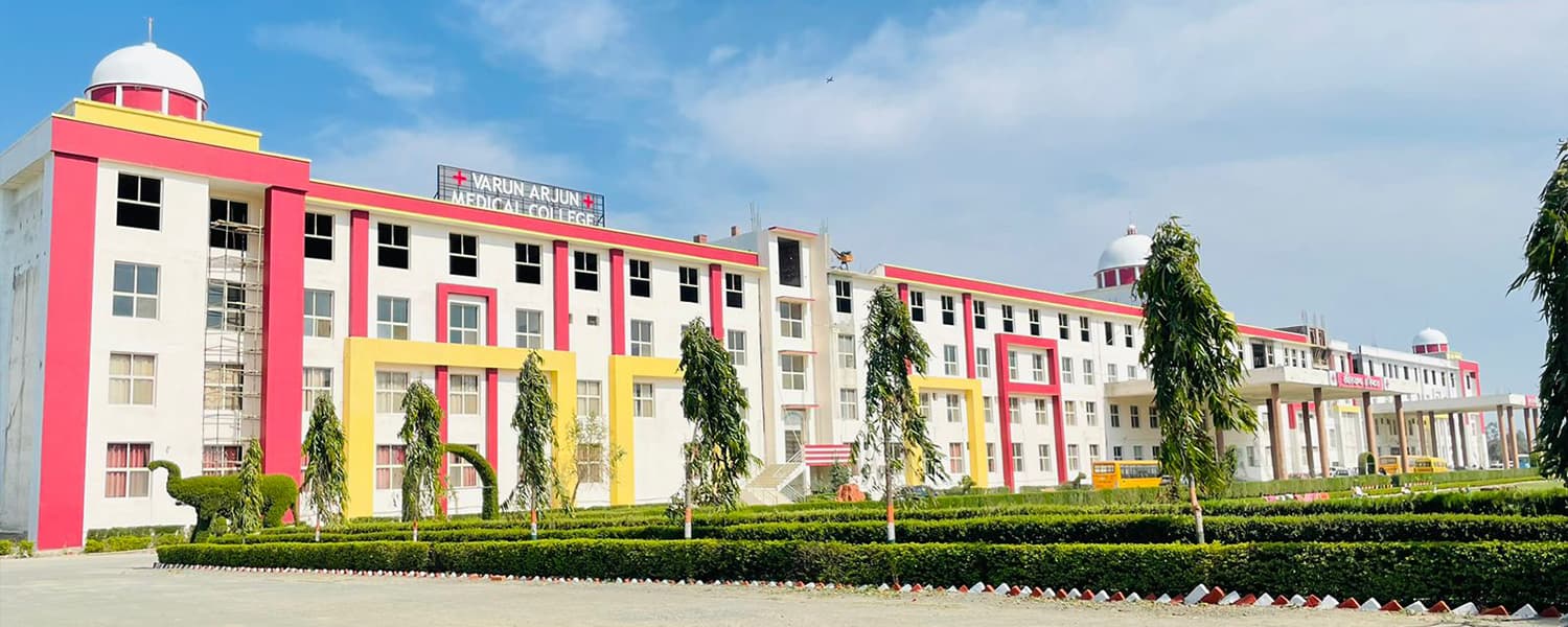 Varun Arjun Medical College, Shahjahanpur