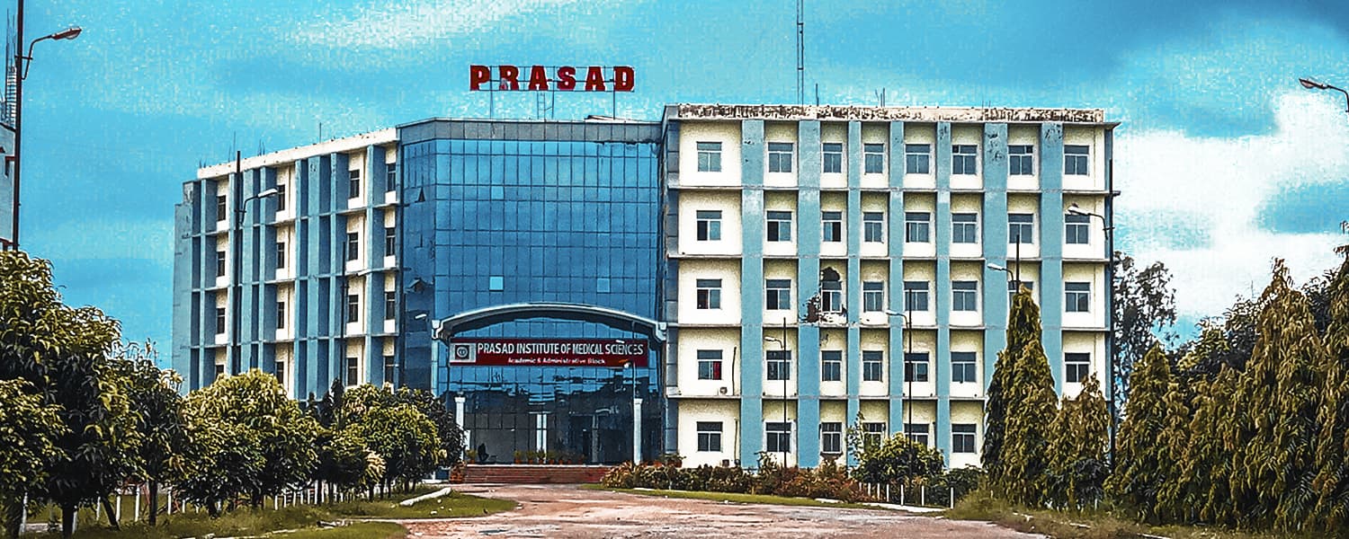 Prasad Institute of Medical Sciences, Lucknow
