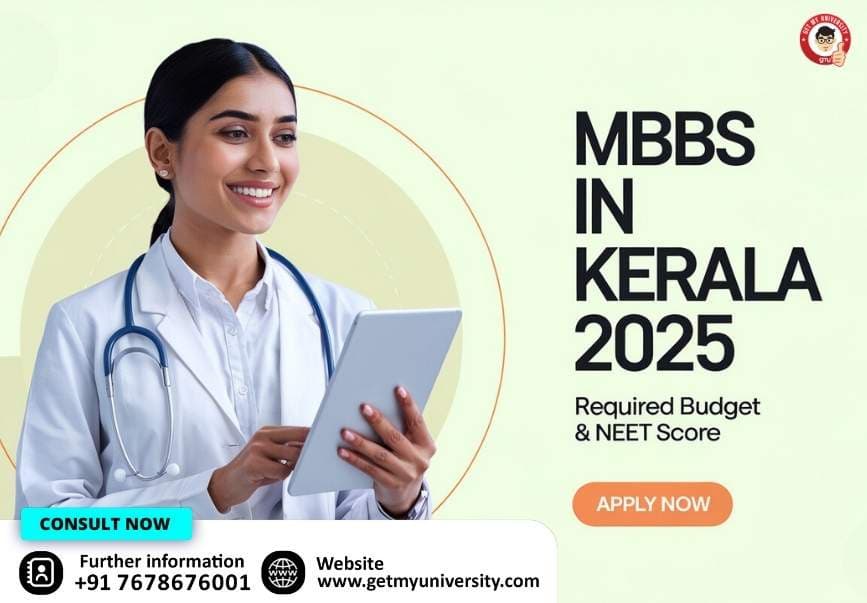 MBBS in Kerala 2025: Required Budget and NEET Score