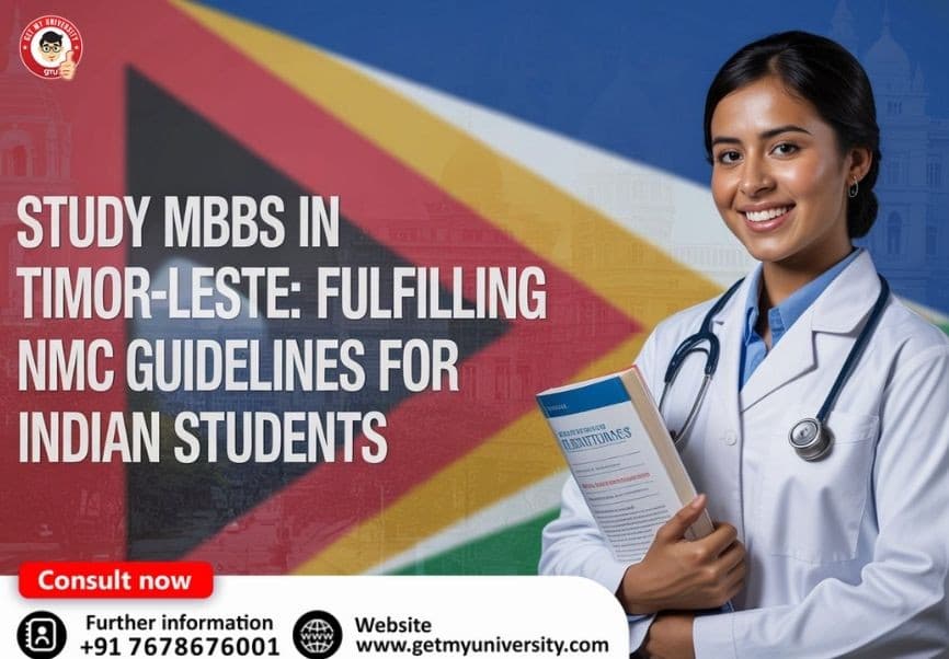 Study MBBS in Timor-Leste: Fulfilling NMC FMGL Conditions for Indian Students