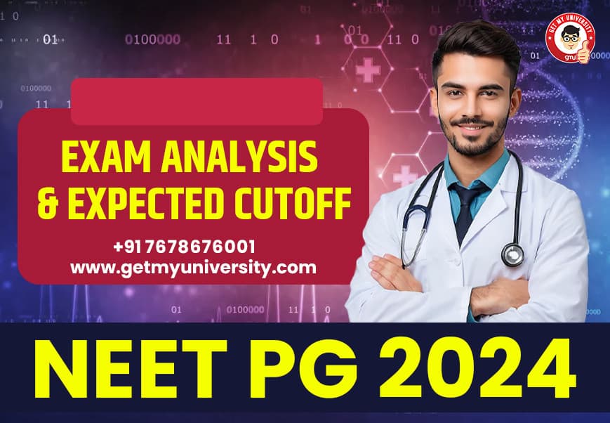 NEET PG 2024: Exam Analysis and Expected Cutoff