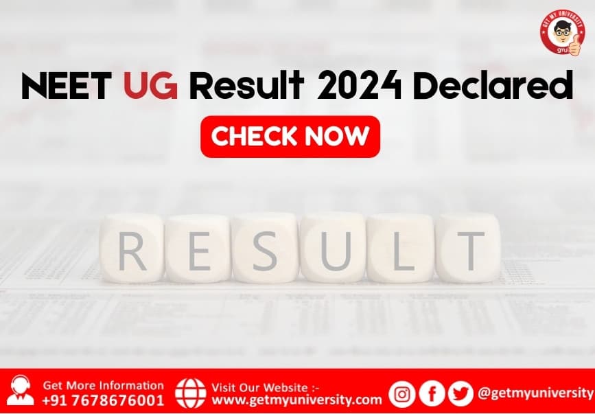 NEET UG Result 2024 Declared: Check Now