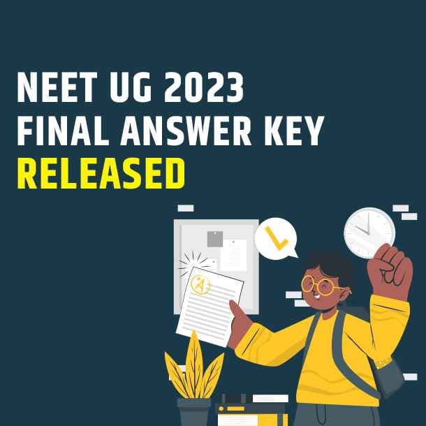 NEET UG 2023 Final Answer Key released at neet.nta.nic.in