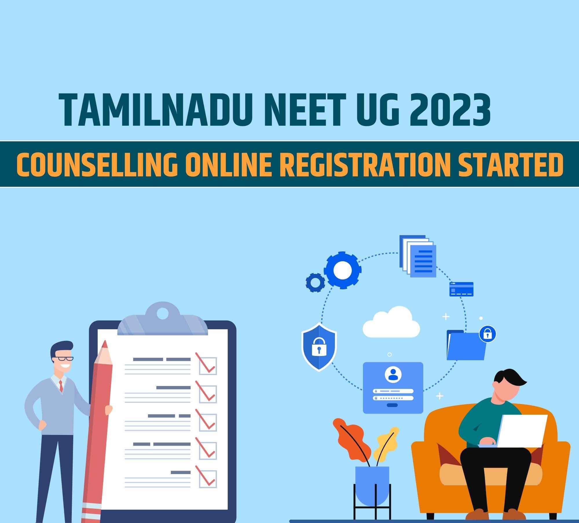 Tamil Nadu NEET UG 2023 Counselling Online Registration (Started) at tnmedicalselection.net