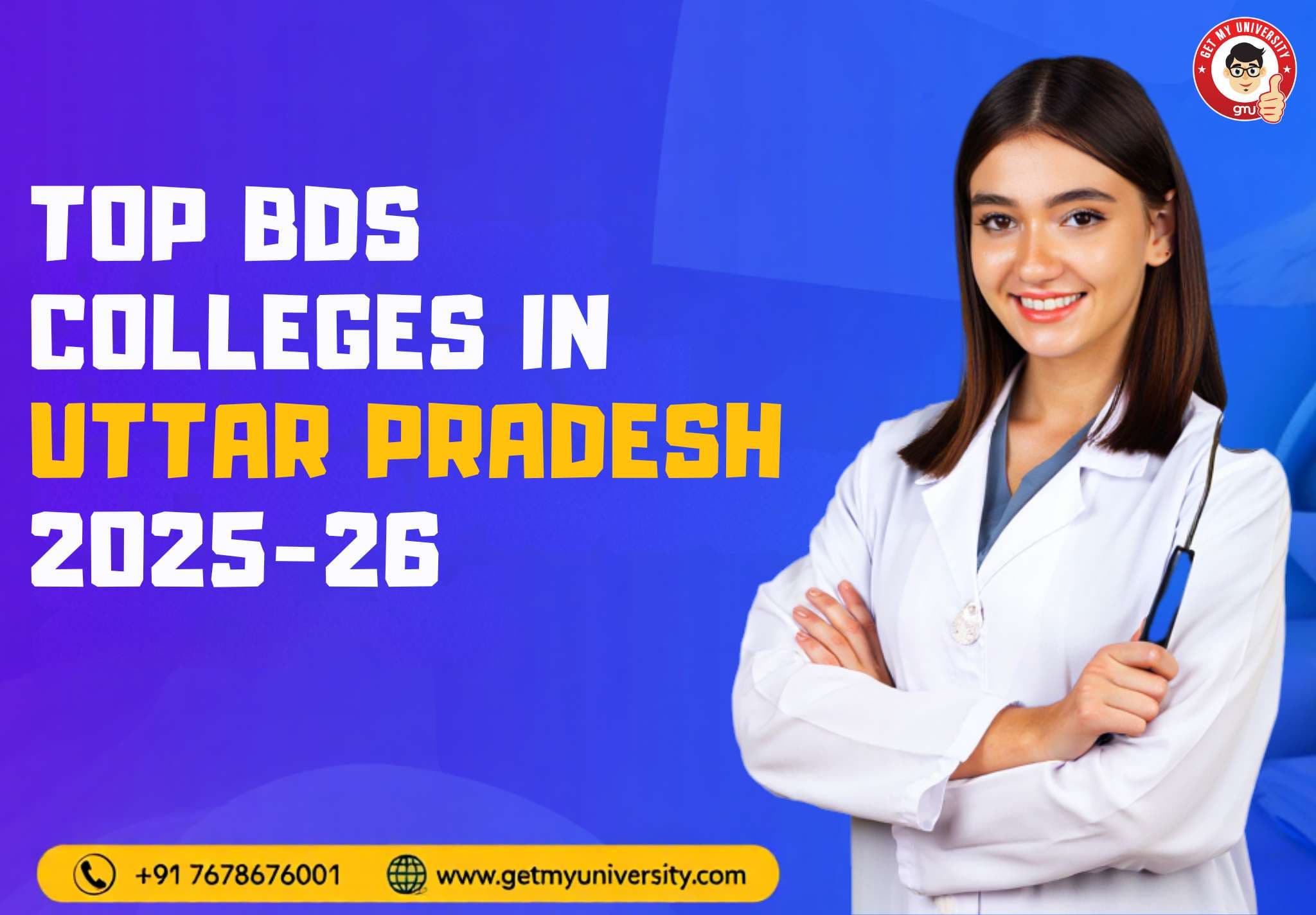 Top BDS Colleges in Uttar Pradesh 2026-27: Eligibility, Fee Structure, and Placements