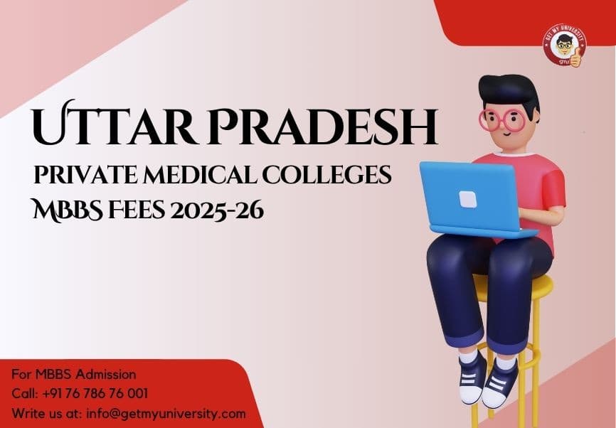 Uttar Pradesh MBBS Fees 2025-26: Private Medical College Fee Structure