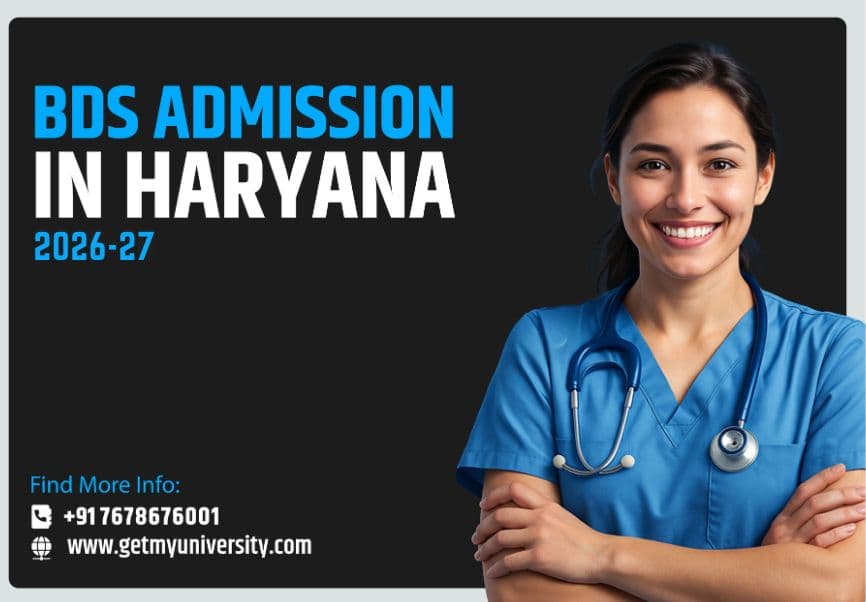 BDS Admission in Haryana 2026-27: Your Complete Gateway to Dental Excellence