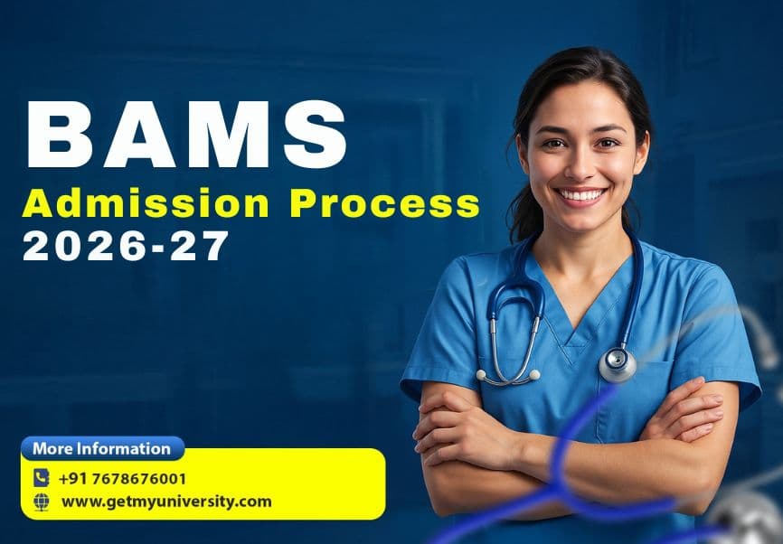 BAMS Admission Process: Your Comprehensive Guide