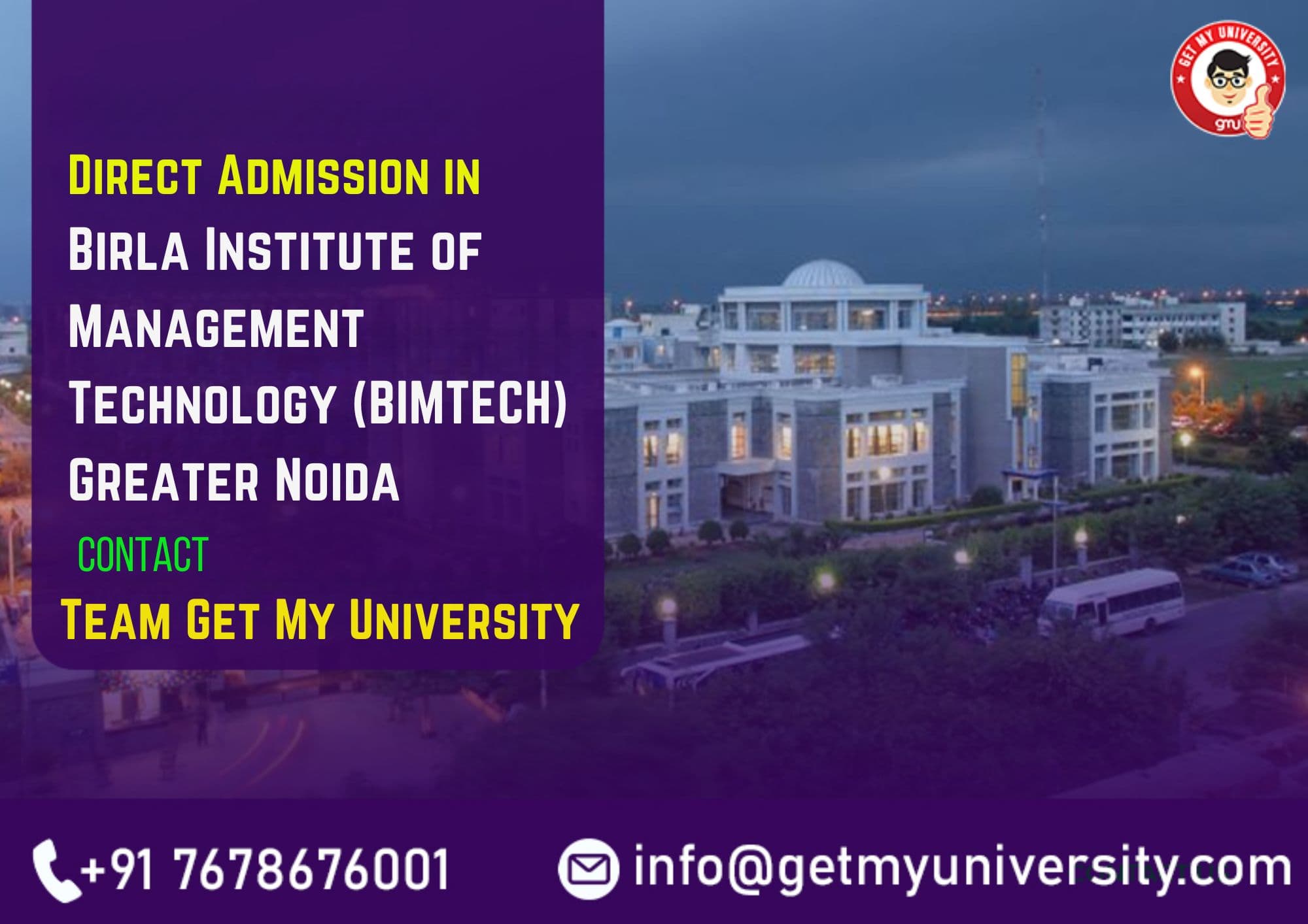 Direct Admission in Birla Institute of Management Technology (BIMTECH) Greater Noida